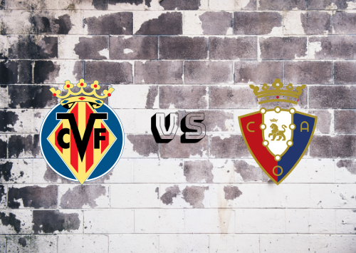 Villarreal vs Osasuna  Resumen