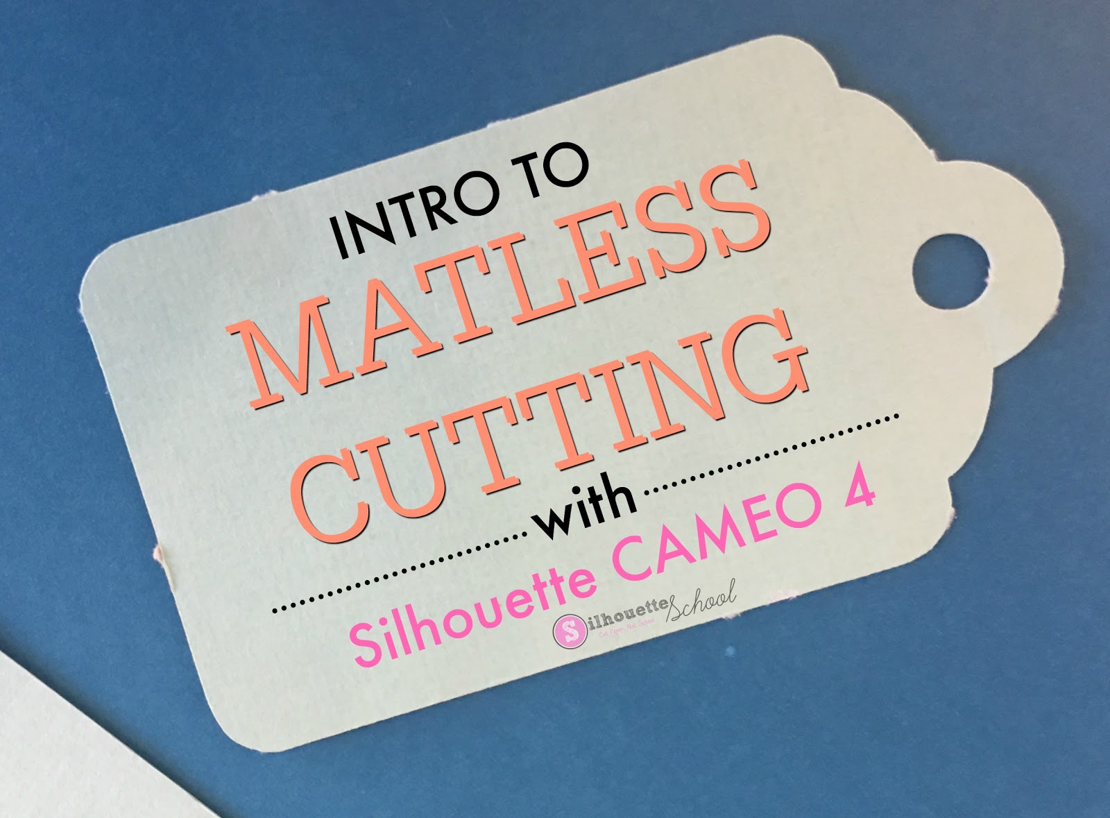 Silhouette CAMEO 4 Matless Cutting Tutorial (with Print and Cut option