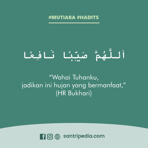 Doa Ketika Turun Hujan Sesuai Hadits