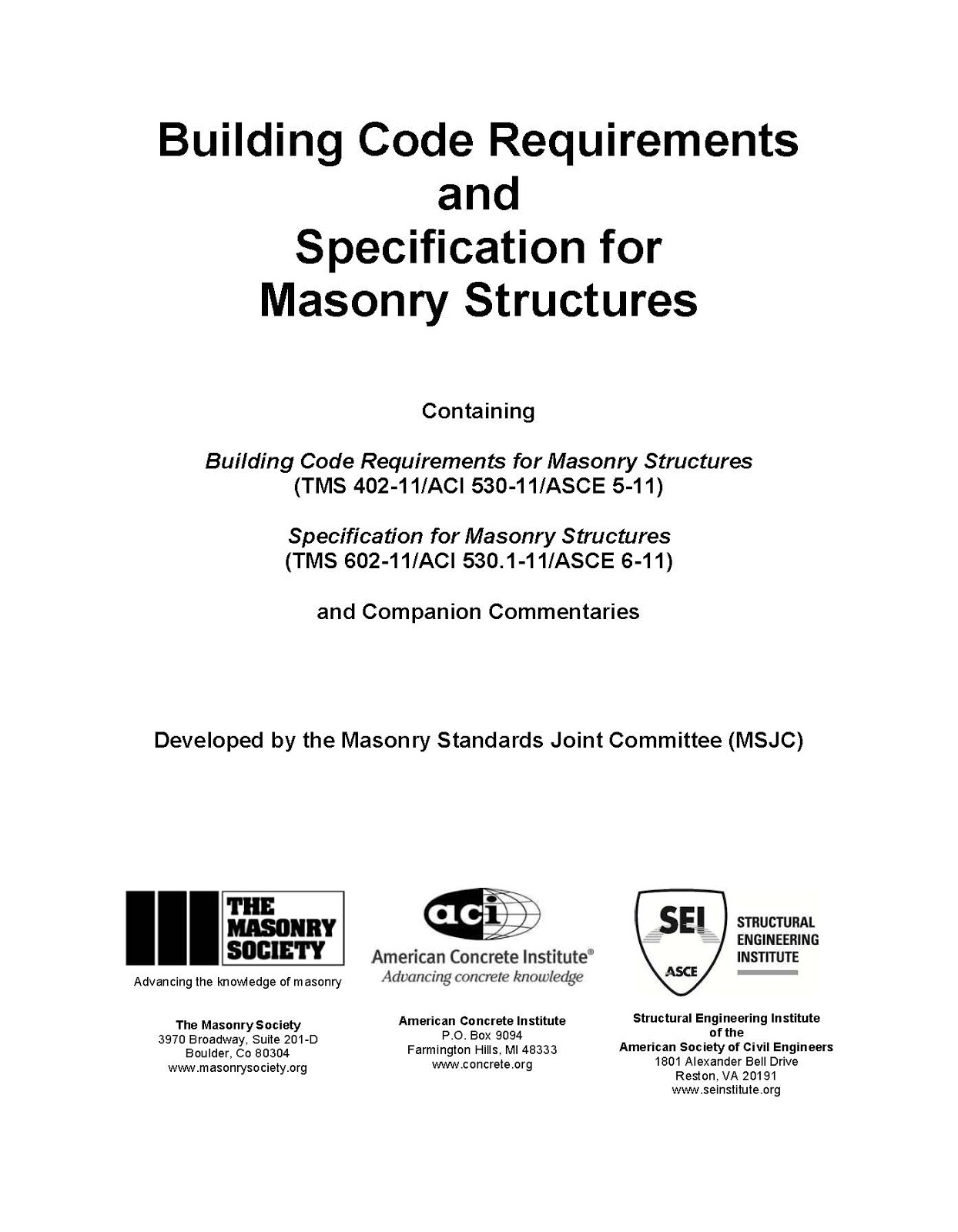 Building Code Requirements and Specification for Masonry Structures ASCE