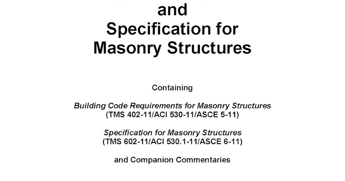 Building Code Requirements and Specification for Masonry Structures ASCE