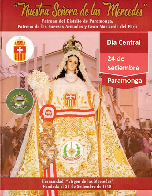 24 de Setiembre - Festividad de la Virgen de las Mercedes en Paramonga
