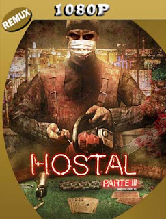 Hostel (2005) Unrated REMUX [1080p] Latino [GoogleDrive] SXGO