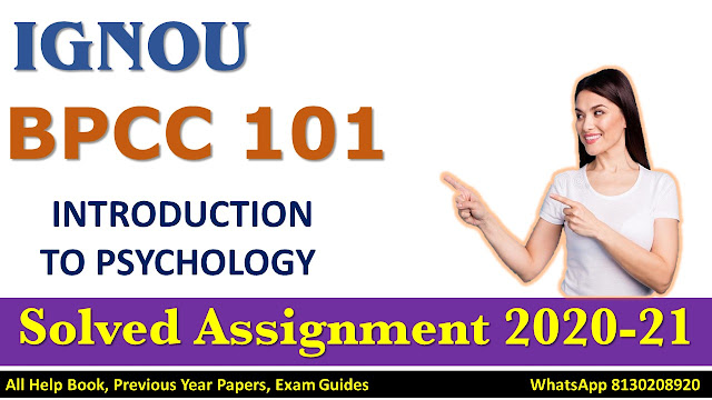 BPCC 101 Solved Assignment 2020-21, IGNOU Assignment 2020-21, Solved , 2020-21