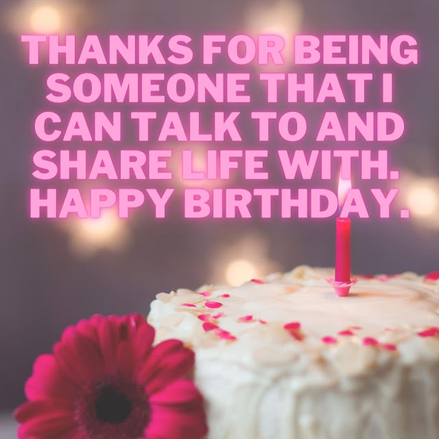 50 Images For Happy Birthday Quotes to a Friend, Dad, Mom, Wife ...