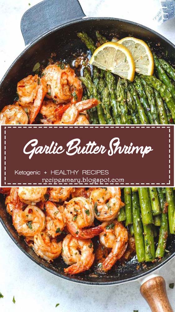 Garlic Butter Shrimp with Asparagus - Recipes Mary