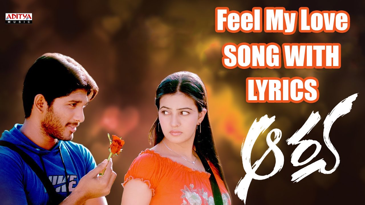Feel My Love Telugu Song Lyrics Aarya 2004 Atoz Lyrics Telugu Songs Lyrics Latest And Old Telugu Movie Songs Lyrics In Telugu No pelli song lyrics from the movie solo brathuke so better: telugu song lyrics aarya 2004