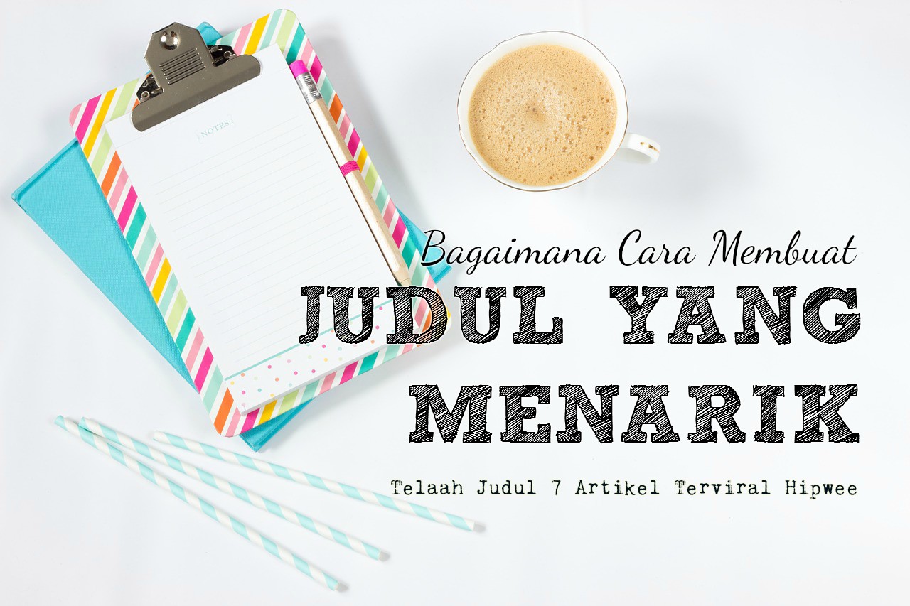 Contoh Artikel Yang Menarik Untuk Dibaca