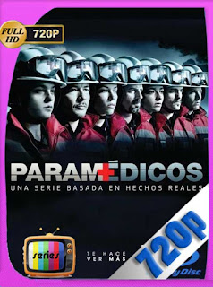 Paramédico Temproada 1 [720p] Latino [GoogleDrive] SXGO