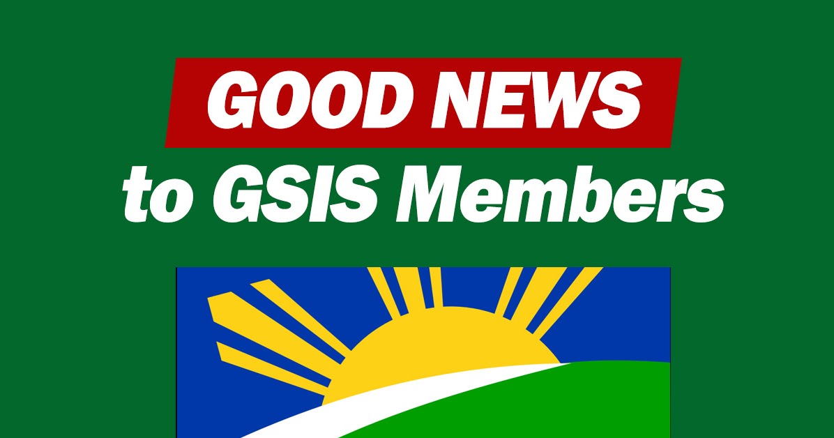 Good News From Gsis To All Its Members Teachers Click