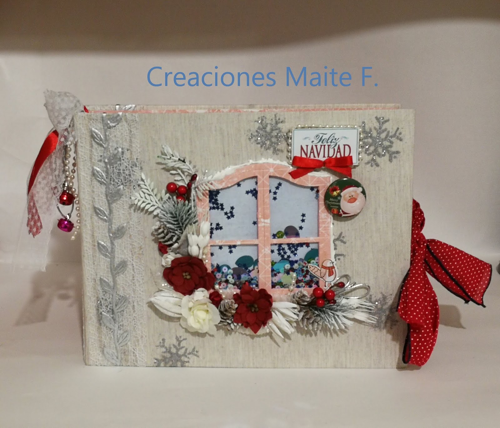 Manualidades y Creaciones Maite F.: ALBUM DE SCRAP portada con shaker Tema  Navidad