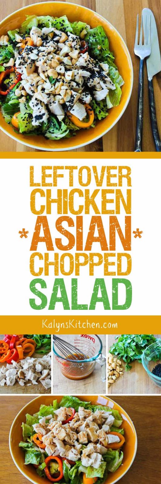 Leftover Chicken Asian Chopped Salad Kalyn's Kitchen