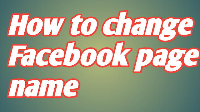 How To Change Facebook Page Name In Hindi || Facebook Page Name Change Kese Kare How To Change Facebook Page Name In Hindi || Facebook Page Name Change Kese Kare