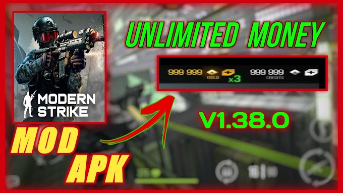 Modern Strike Online Update Hack 1.38.0 - Unlimited Money Mod Apk 1.38.0 Cheats For Android-IOS 2020
