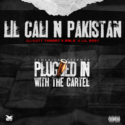 DJ Kutt Throat x Ralo Ft. Lil Baby - "Lil Cali N Pakistan" | @DjKuttThroat