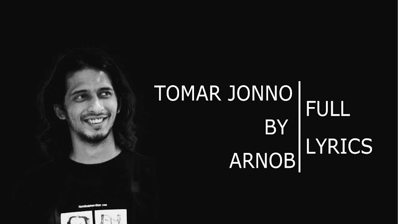 Tomar Jonno Lyrics (তোমার জন্য নীলচে তারার) - Arnob | Hok Kolorob