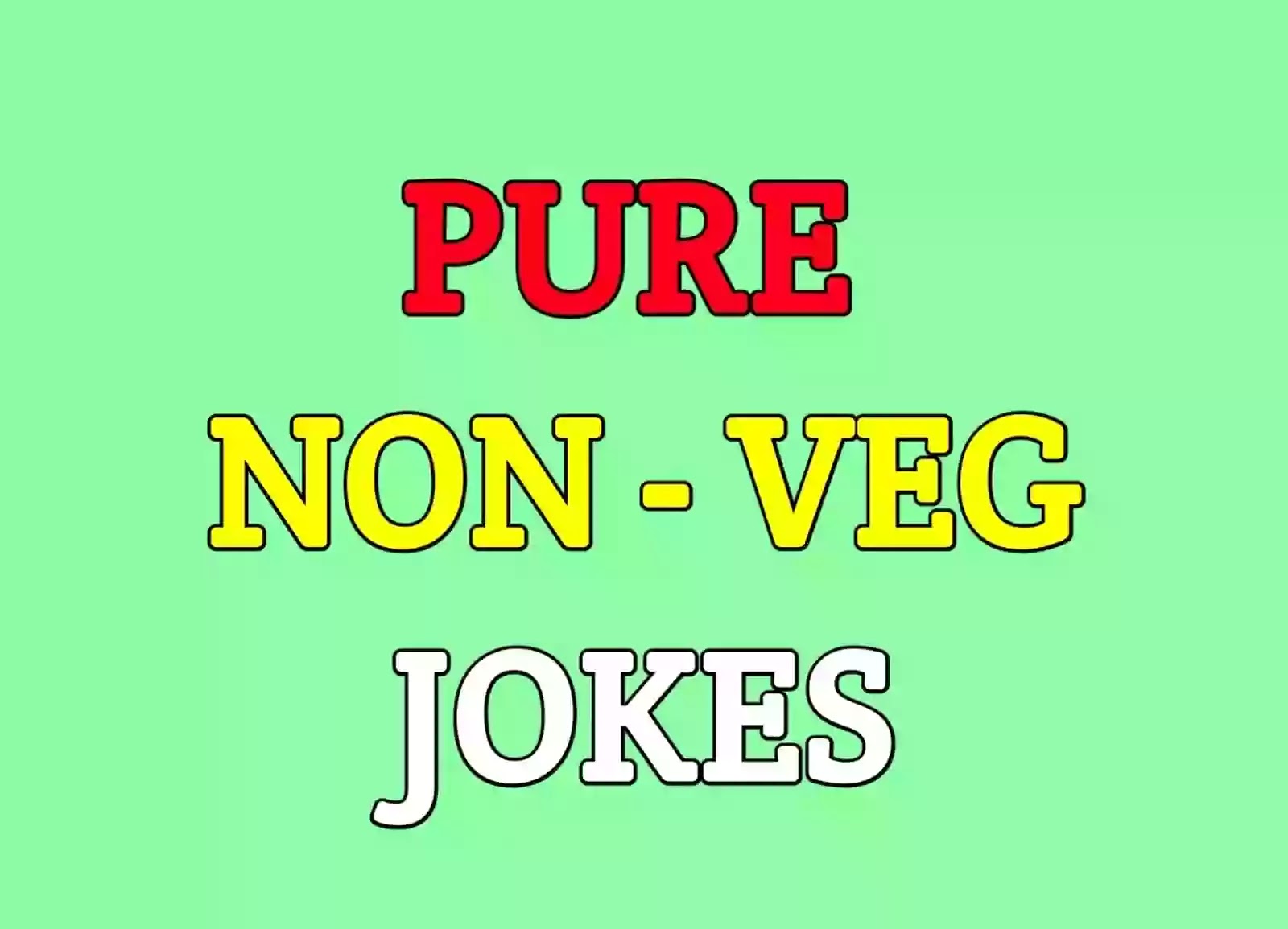 Pure Non Veg Jokes for whatsapp with images