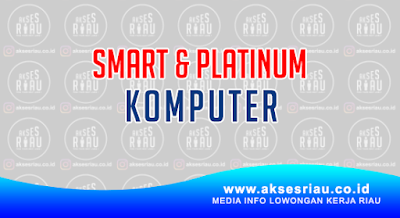 Smart & Platinum Komputer Pekanbaru