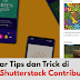 Belajar Banyak Tips dan Trick di Blog Shutterstock Contributor