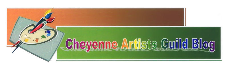 Cheyenne Artists Guild Blog