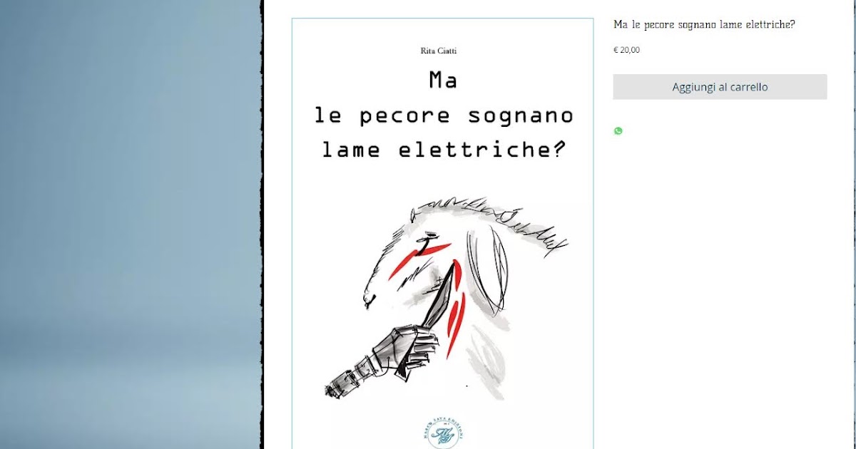 Il Dolce Domani Ma le pecore sognano lame elettriche?