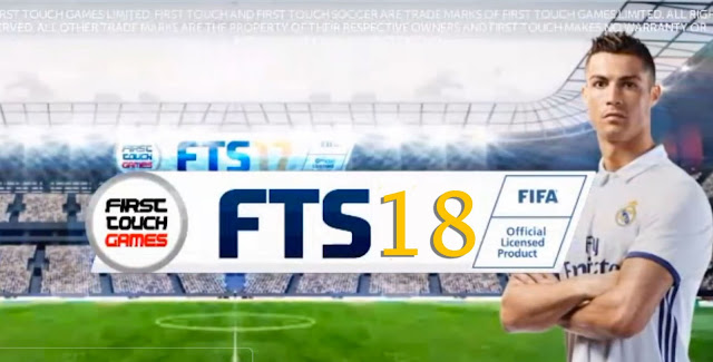 Download FTS 2018 apk Data and Obb files for android