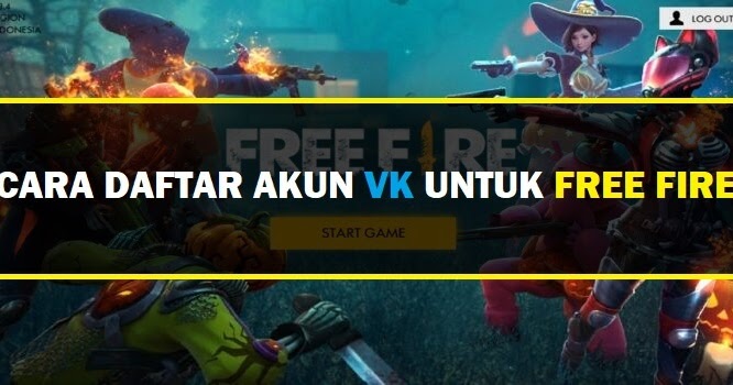 Cara Membuat Akun Vk Untuk Free Fire Dengan Mudah Gam Gem Gim