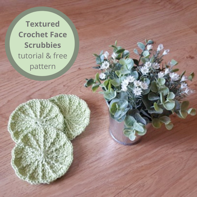 Textured Crochet Face Scrubbies - tutorial and free pattern