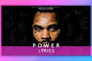 Power English song Lyrics by Dermot Kennedy and Kevin Gates