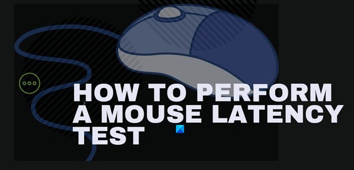 Test de latence de la souris