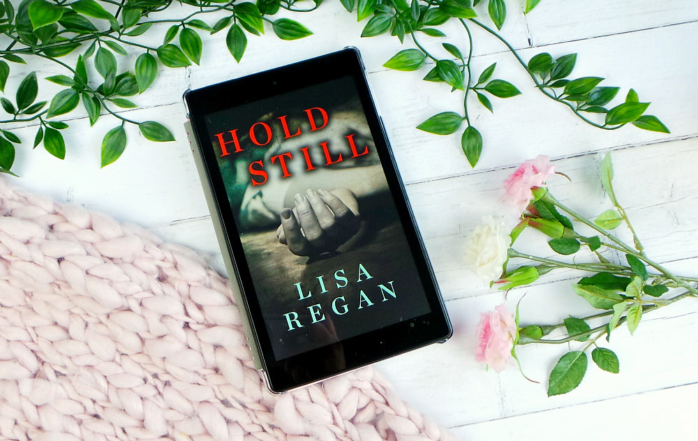 Hold Still by Lisa Regan Review