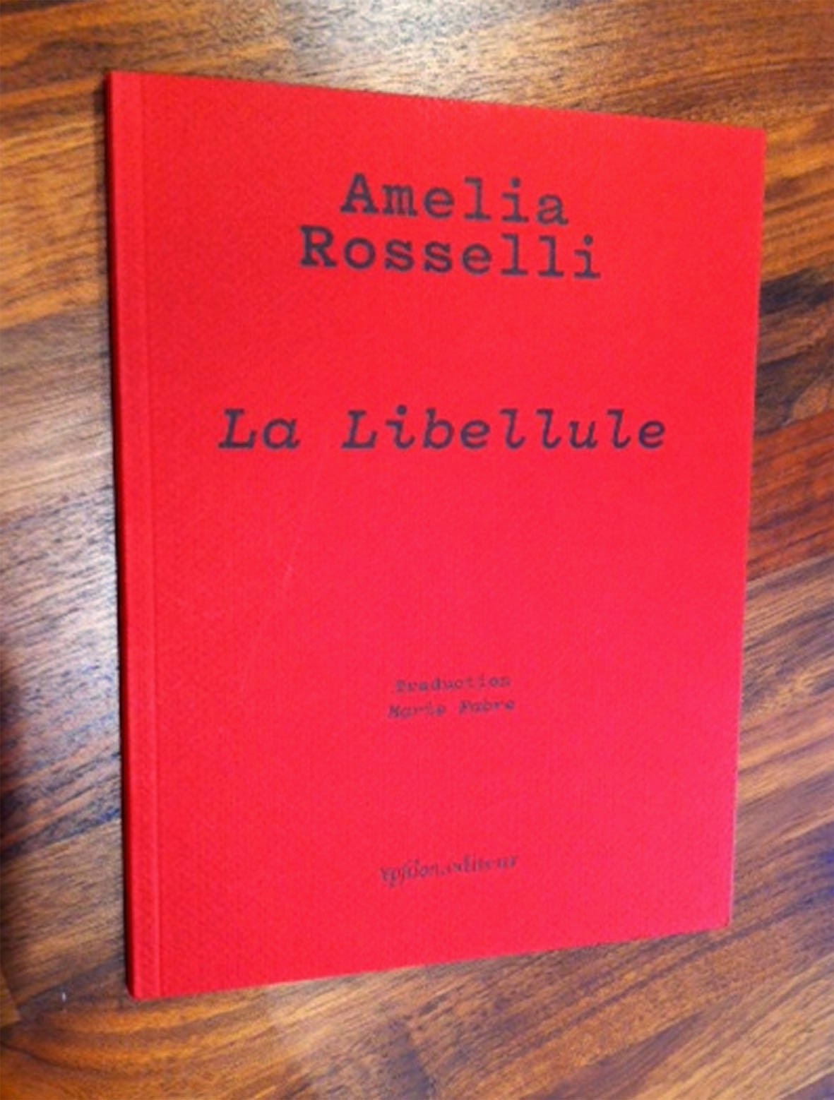 Cantos Propaganda Amelia Rosselli "La Libellule"