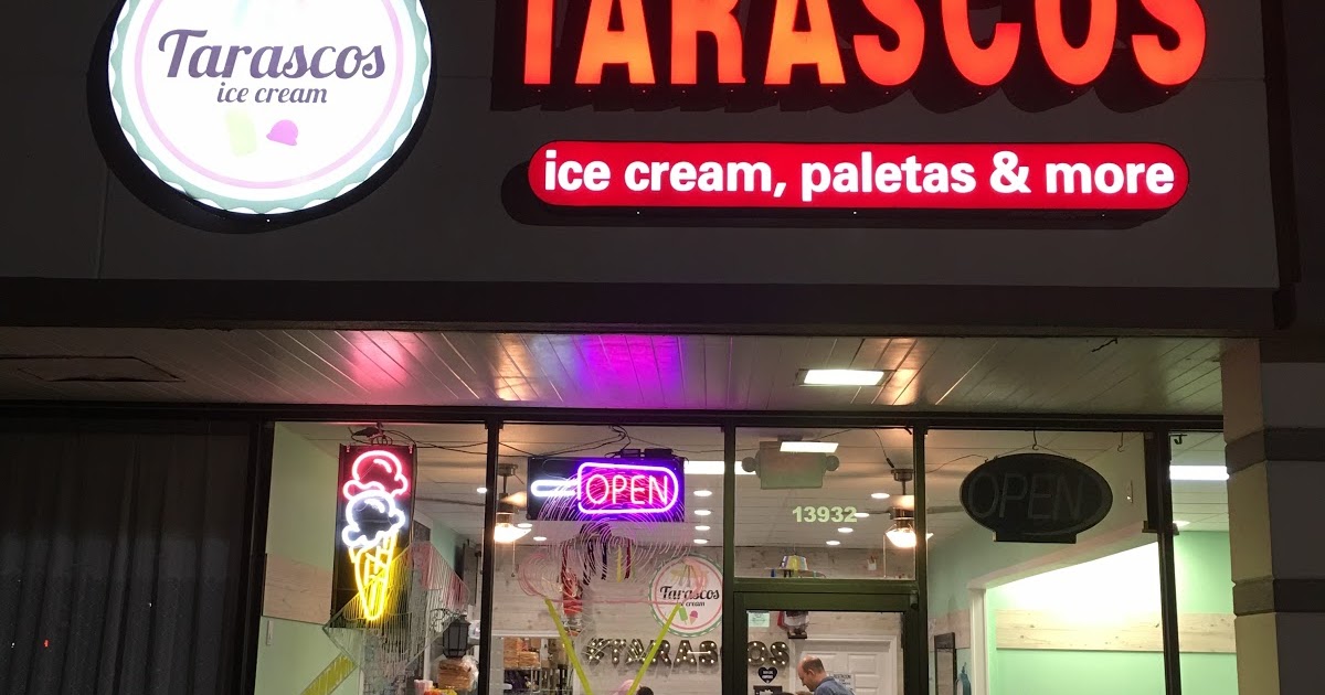 Houston Food Explorers Ice Cream The Fabulous Tarasco's Paleteria
