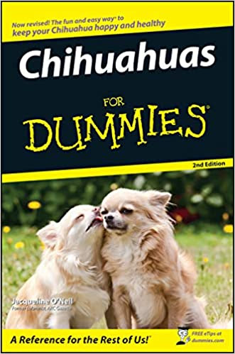 Chihuahuas for Dummies, 2nd Edition