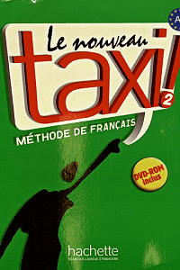 Le Nouveau Taxi! 2 - Méthode De Français - Guy Capelle, Robert Menand