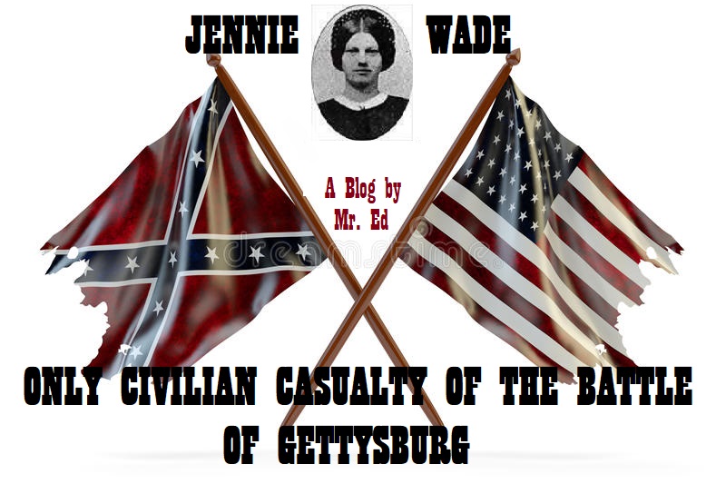 Jennie Wade: Only Civilian casualty of the Battle of Gettysburg