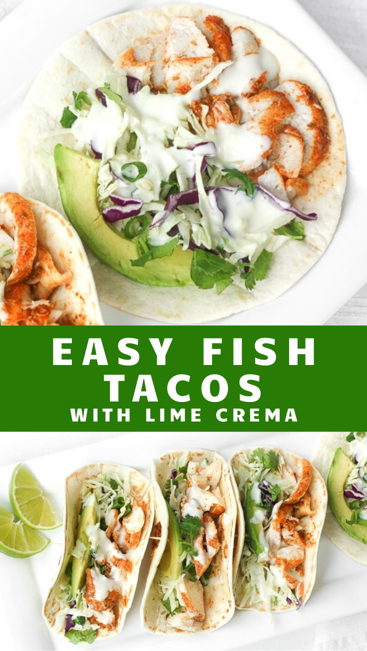 Easy Fish Tacos with Lime Crema