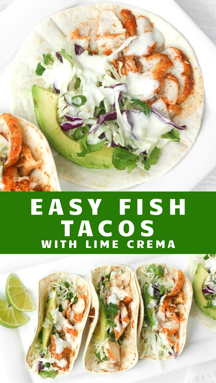 Easy Fish Tacos with Lime Crema