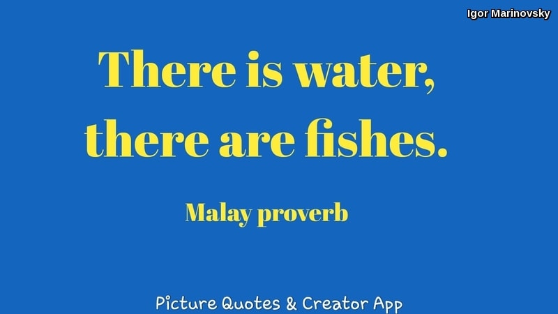 Malay proverb Malay proverb