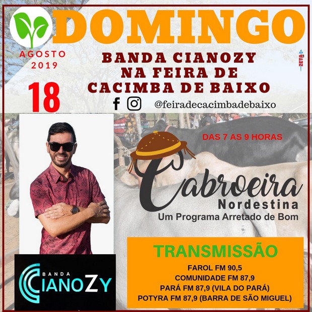 Domingo, 18 de agosto tem banda Cianozy na Feira de Cacimba de Baixo