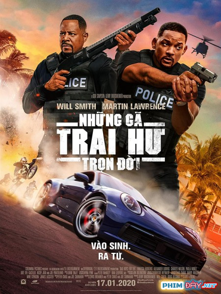 NHỮNG GÃ TRAI HƯ TRỌN ĐỜI - Bad Boys for Life (2020) NHỮNG GÃ TRAI HƯ TRỌN ĐỜI - Bad Boys for Life (2020)