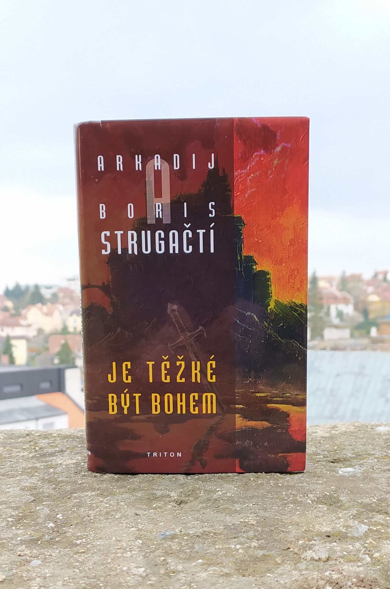 Arkadij Strugackij a Boris Strugackij Je těžké být bohem
