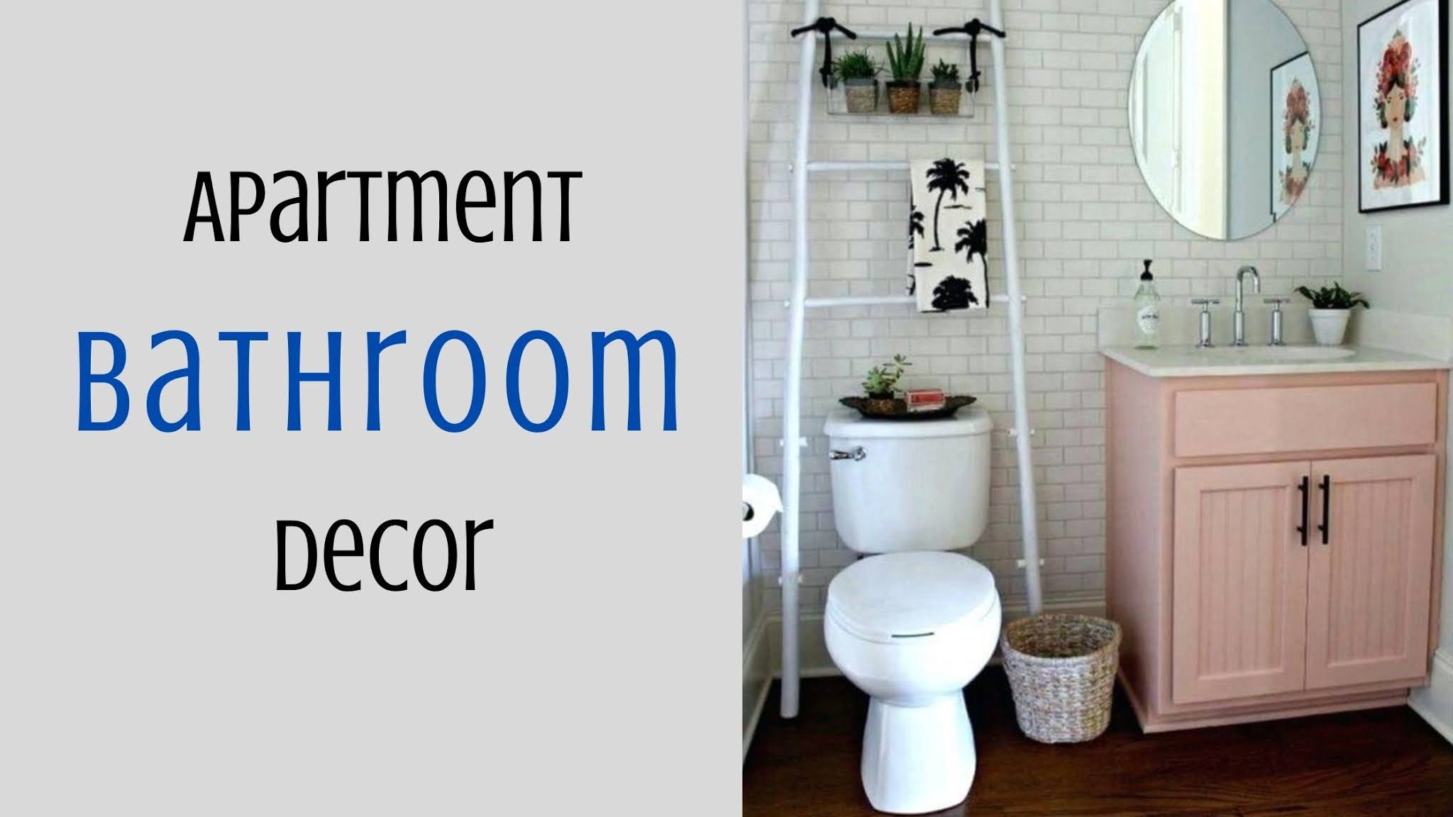 10 Small Apartment Bathroom Decor Ideas, Bathroom Set Ideas For Apartments