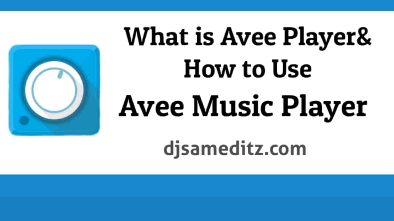 What is Avee Music Player and How to Use Avee Music Player