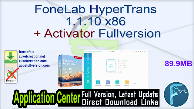 FoneLab HyperTrans 1.1.10 x86 + Activator Fullversion