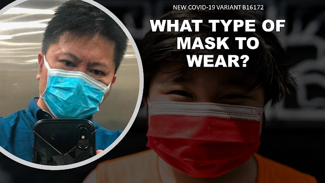 What mask should you wear for COVID-19 new variant B16172?