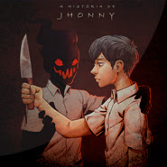 A História de Jhonny - kamaitachi A História de Jhonny - kamaitachi