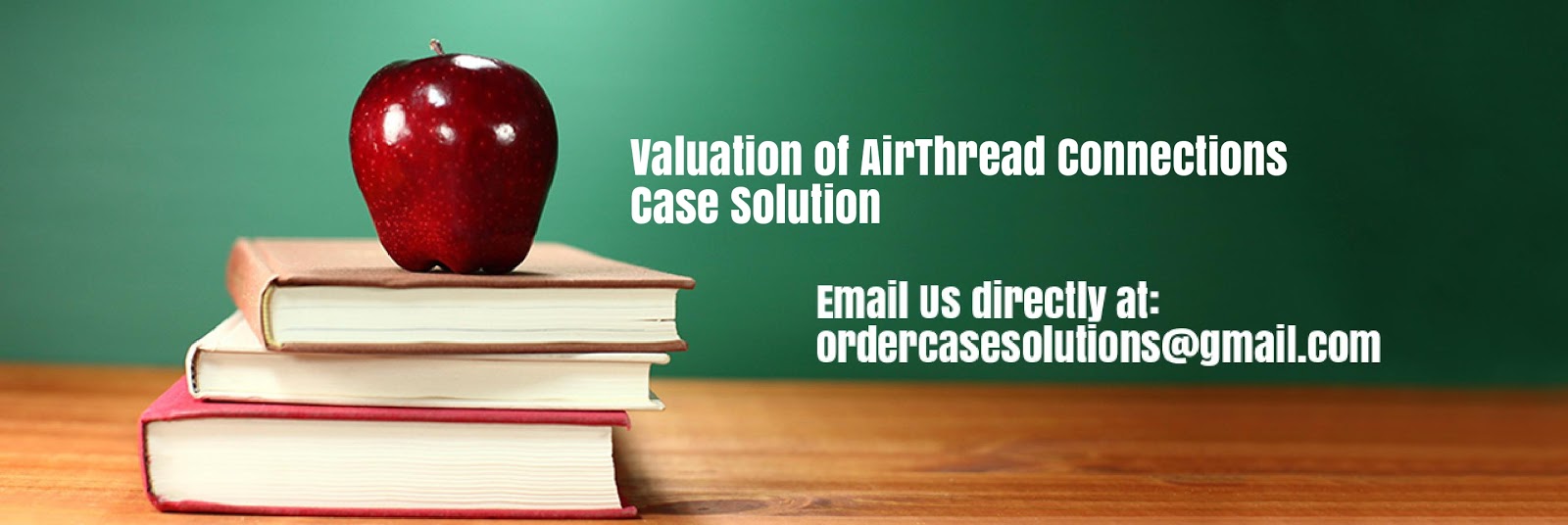 Valuation of AirThread Connections Case Study Analysis & Solution