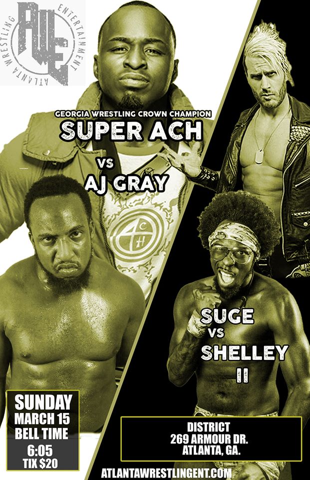GWH News and Notes Atlanta Wrestling Entertainment in Atlanta on March 15