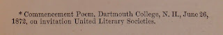 Note at bottom of poem that it was read at Dartmouth Commencement, 1872